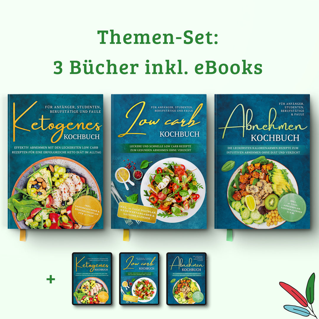 Abnehmen Bundle: Low Carb Kochbuch + Ketogenes Kochbuch + Abnehmen Kochbuch