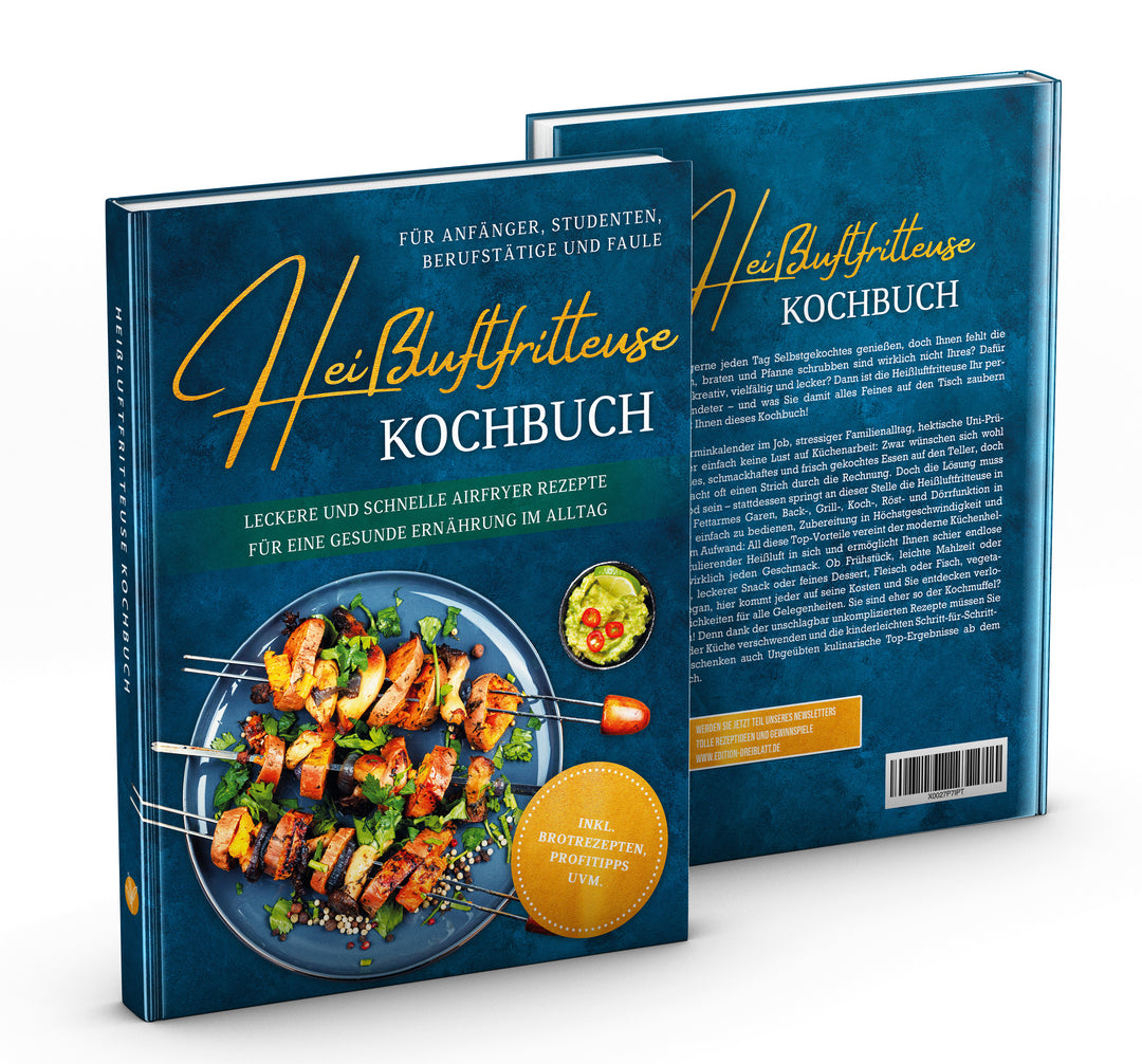 Heißluftfritteuse Kochbuch