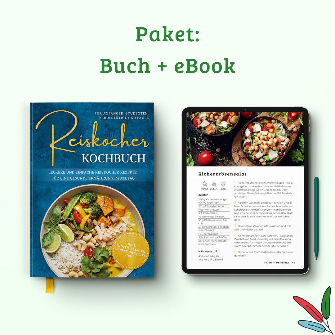 Reiskocher Kochbuch für Anfänger, Studenten, Berufstätige & Faule: Leckere und einfache Reiskocher Rezepte für eine gesunde Ernährung im Alltag