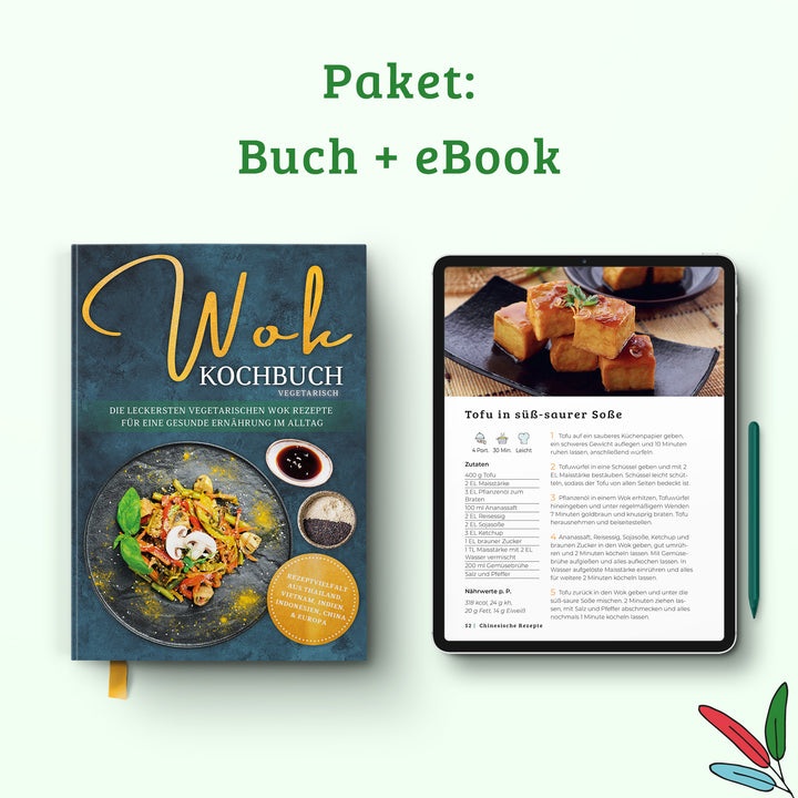 Wok Kochbuch vegetarisch: Die leckersten vegetarischen Wok Rezepte für eine gesunde Ernährung im Alltag - Rezeptvielfalt aus Thailand, Vietnam, Indien, Indonesien, China & Europa