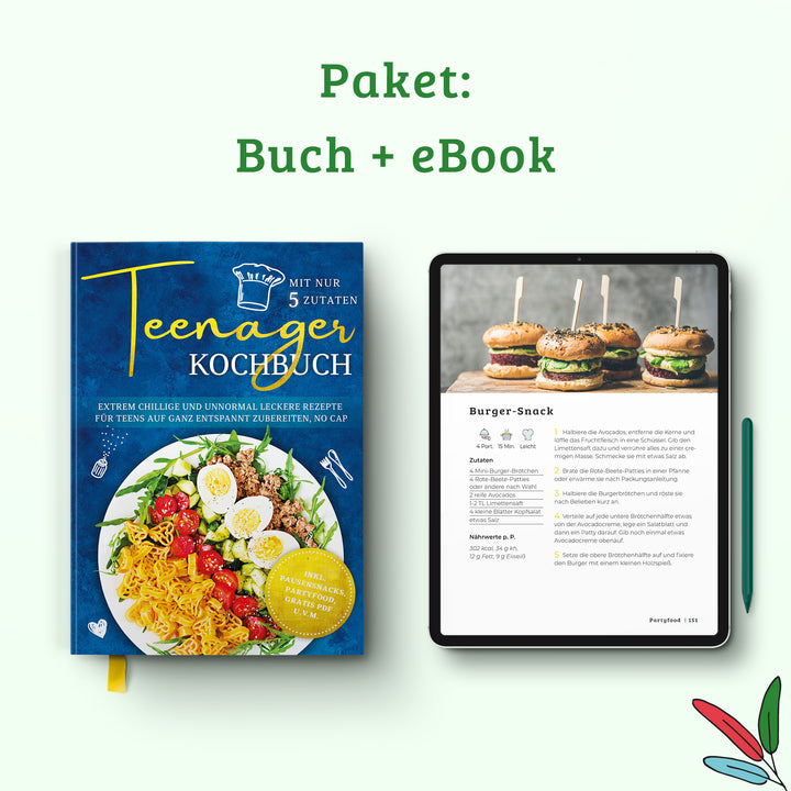Teenager Kochbuch mit nur 5 Zutaten: Extrem chillige und unnormal leckere Rezepte für Teens auf ganz entspannt zubereiten, no cap