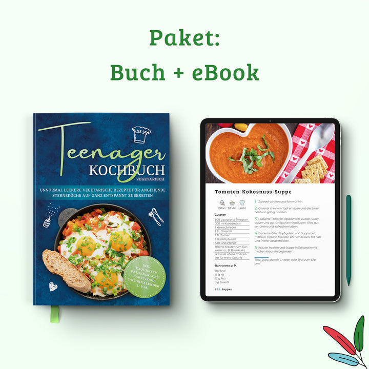 Teenager Kochbuch vegetarisch: Unnormal leckere vegetarische Rezepte für angehende Sterneköche auf ganz entspannt zubereiten