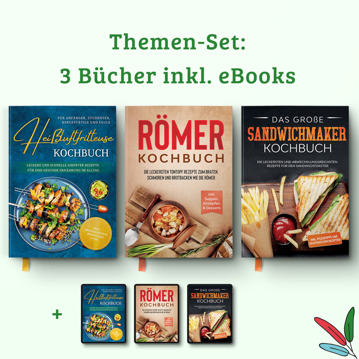 Römer Kochbuch: Die leckersten Tontopf Rezepte zum Braten, Schmoren und Brotbacken wie die Römer