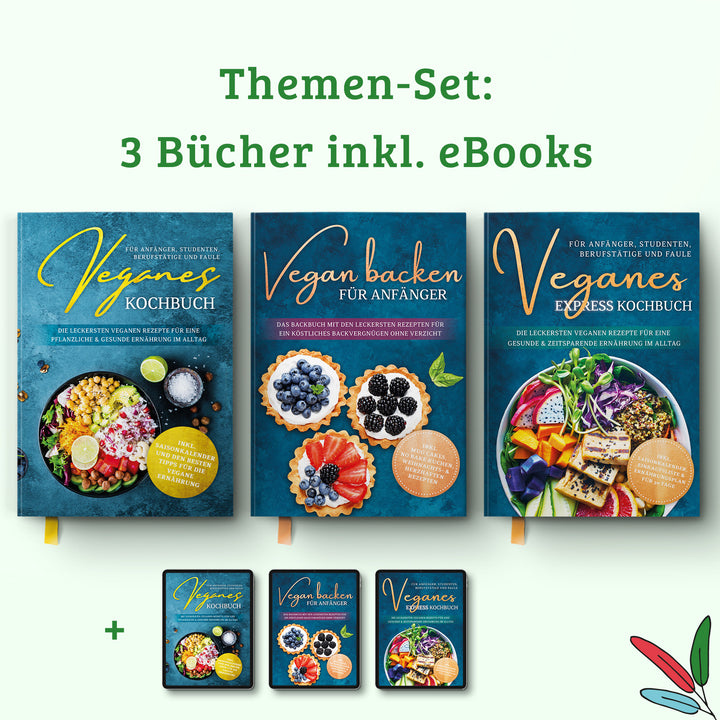 Vegan backen für Anfänger: Das Backbuch mit den leckersten Rezepten für ein köstliches Backvergnügen ohne Verzicht