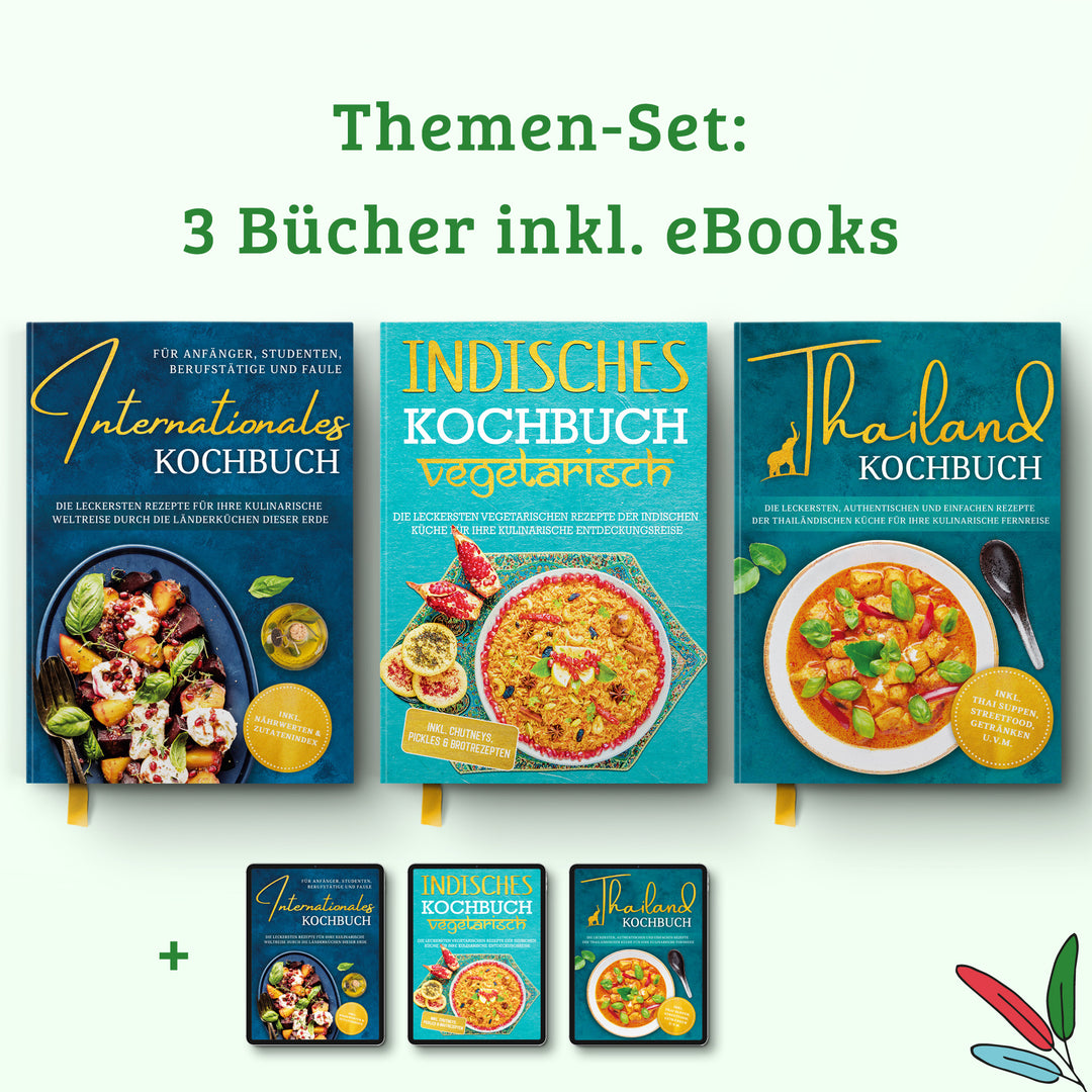 Indisches Kochbuch - vegetarisch: Die leckersten vegetarischen Rezepte der indischen Küche für Ihre kulinarische Entdeckungsreise