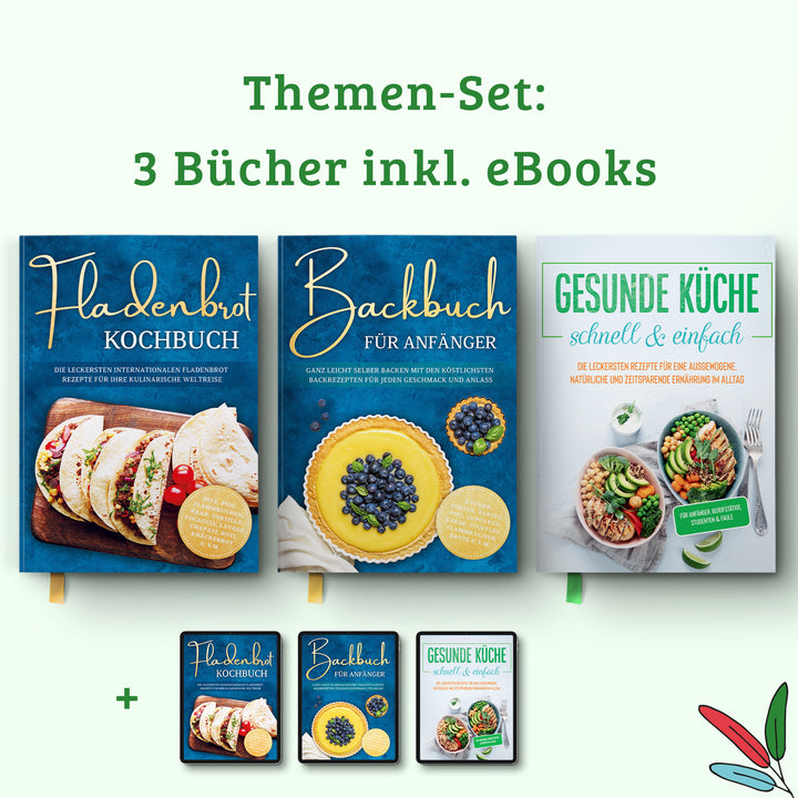 Backbuch für Anfänger: Ganz leicht selber backen mit den köstlichsten Backrezepten für jeden Geschmack und Anlass