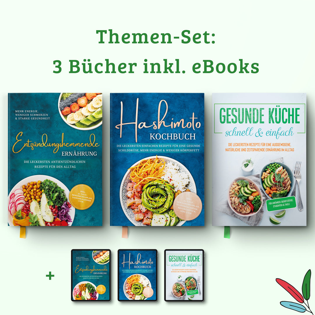 Hashimoto Kochbuch: Die leckersten einfachen Rezepte für eine gesunde Schilddrüse, mehr Energie & weniger Körperfett - inkl. 30-Tage-Ernährungsplan, Saisonkalender, Brotrezepten, Dips uvm.